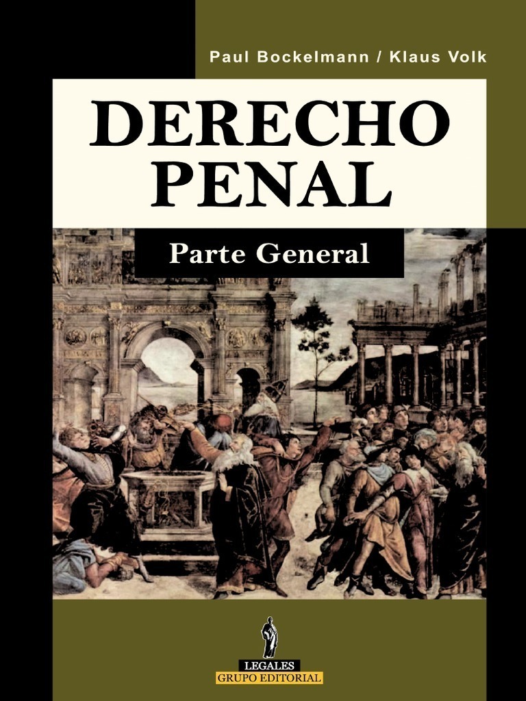 Derecho Penal Parte General Bockelmann Volk