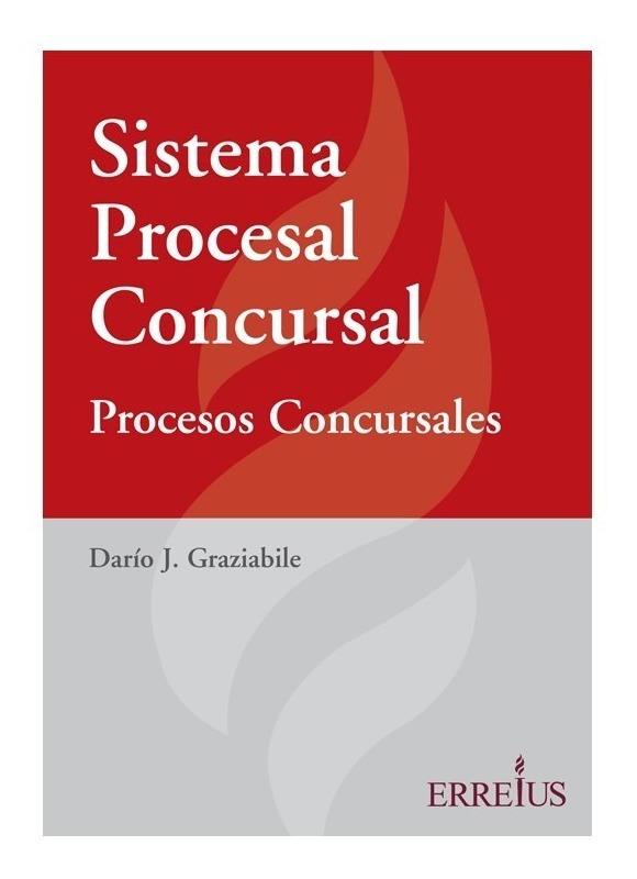 Sistema Procesal Concursal Dario Graziabile
