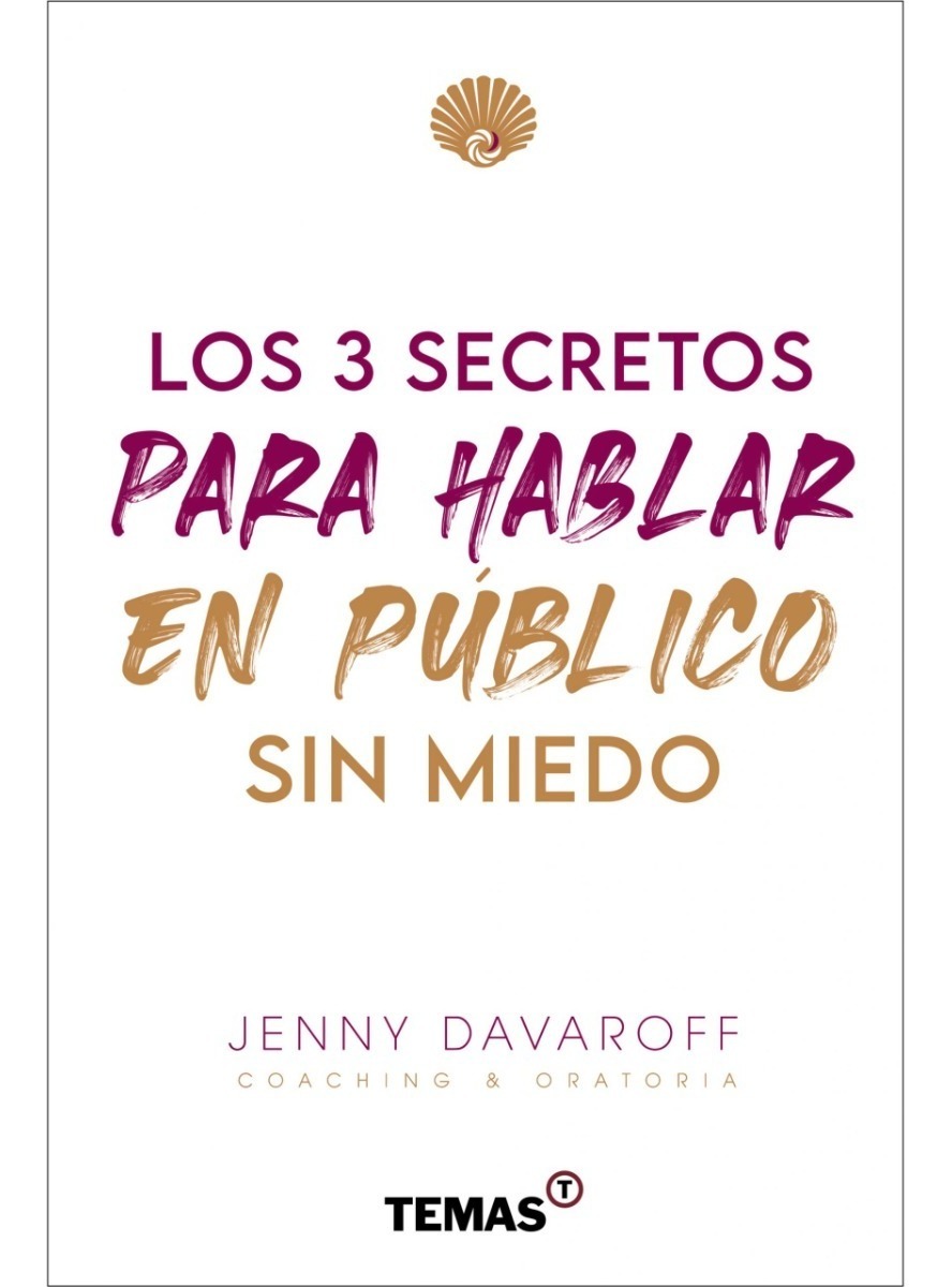 Los 3 Secretos Para Hablar En Publico Sin Miedo