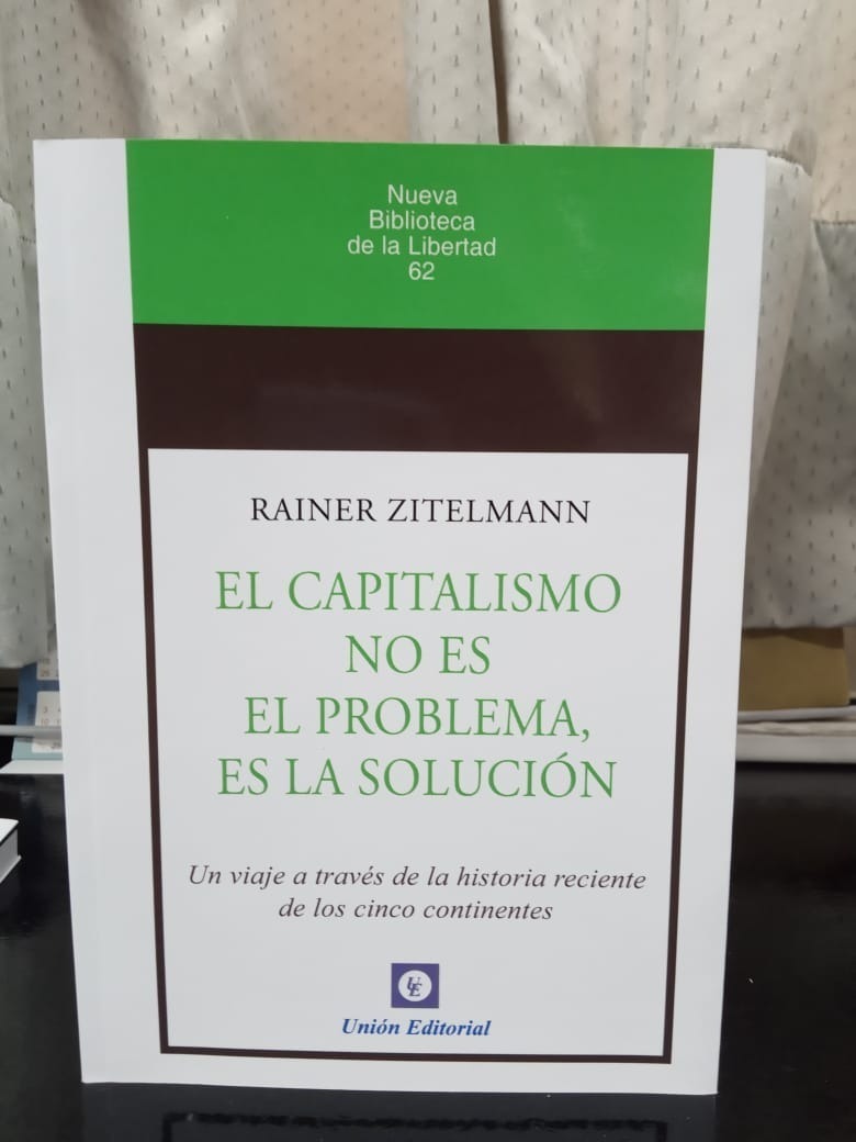 El Capitalismo No Es El Problema, Es La Solución