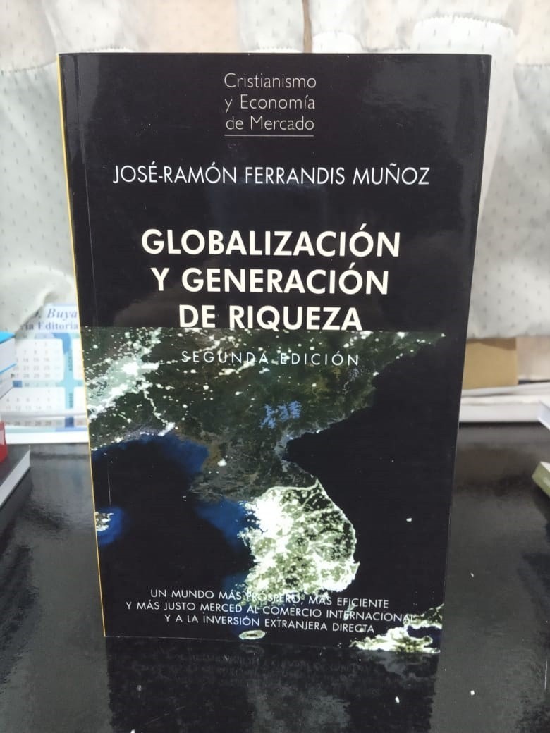 Globalización Y Generación De Riqueza