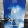 La Tradición De La Libertad