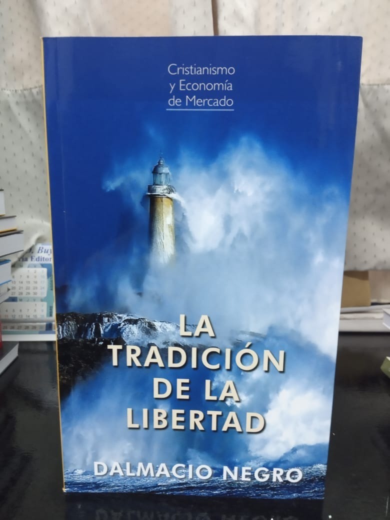 La Tradición De La Libertad