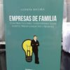 Empresas De Familia - Guía Práctica Para Transformar Ideas