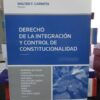 Derecho De La Integracion Y Control De Constitucionalidad