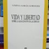 Vida Y Libertad Gimena Garcia Gorostidi