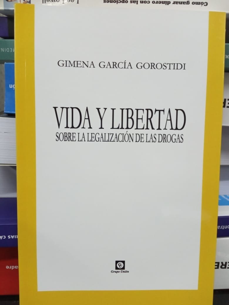 Vida Y Libertad Gimena Garcia Gorostidi