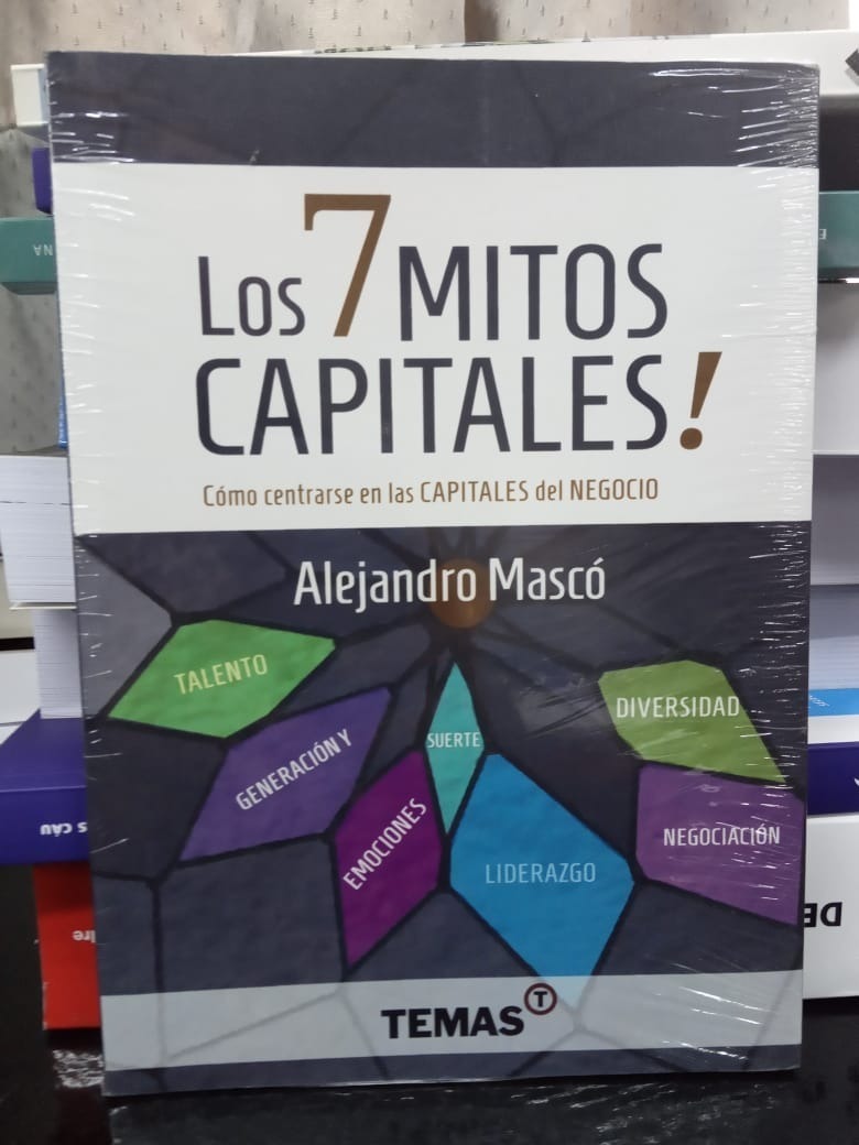 Los 7 Mitos Capitales Alejandro Masco
