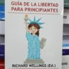 Guia De La Libertad Para Principiantes