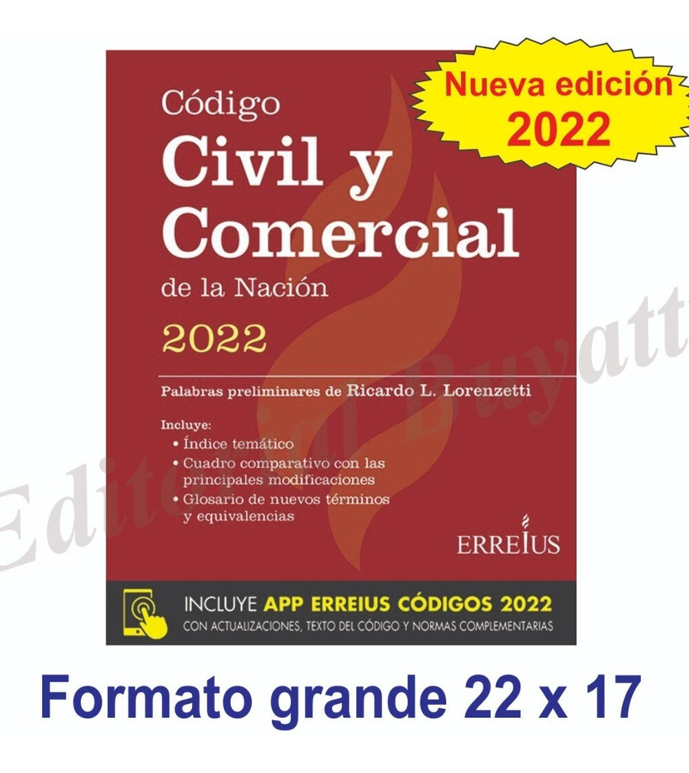 Código Civil Y Comercial De La Nación 2022 - Grande 22x17 Cm