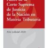 Fallos De La Corte Suprema De Justicia Año Judicial 2020