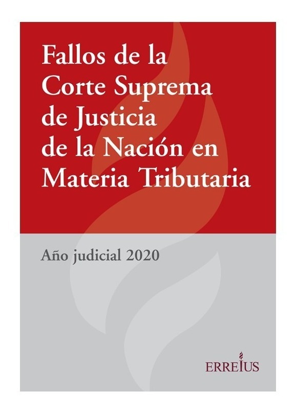 Fallos De La Corte Suprema De Justicia Año Judicial 2020