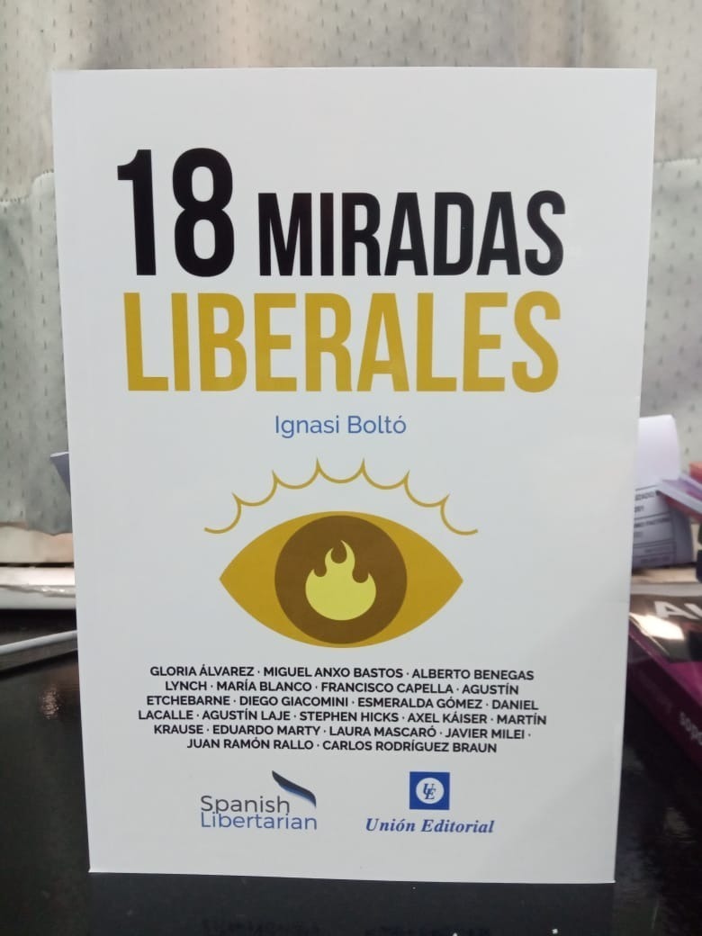 18 Miradas Liberales Ignasi Bolto