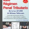 Nuevo Regimen Penal Tributario Ley 27430 - Alfredo Belasio