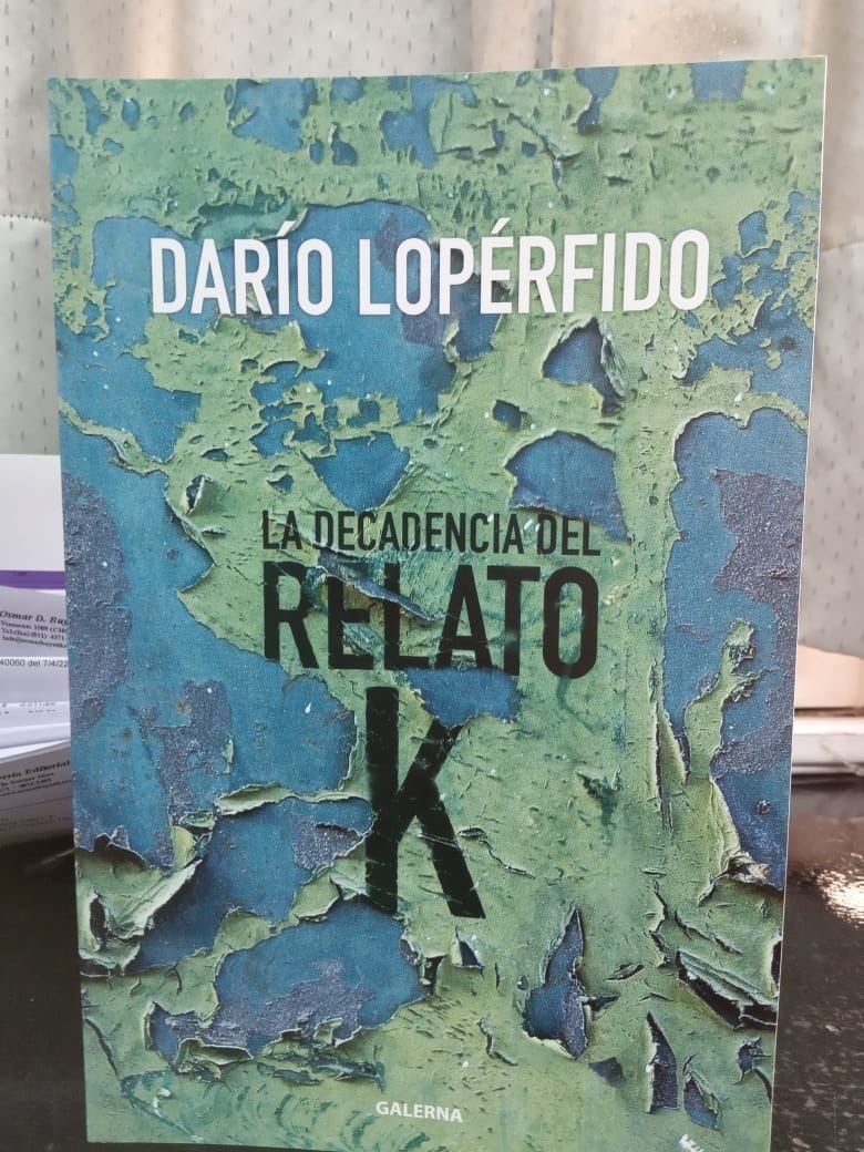 La Decadencia Del Relato K