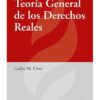Teoría General De Los Derechos Reales