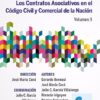 Los Contratos Asociativos En El Codigo Civil Vol. 2