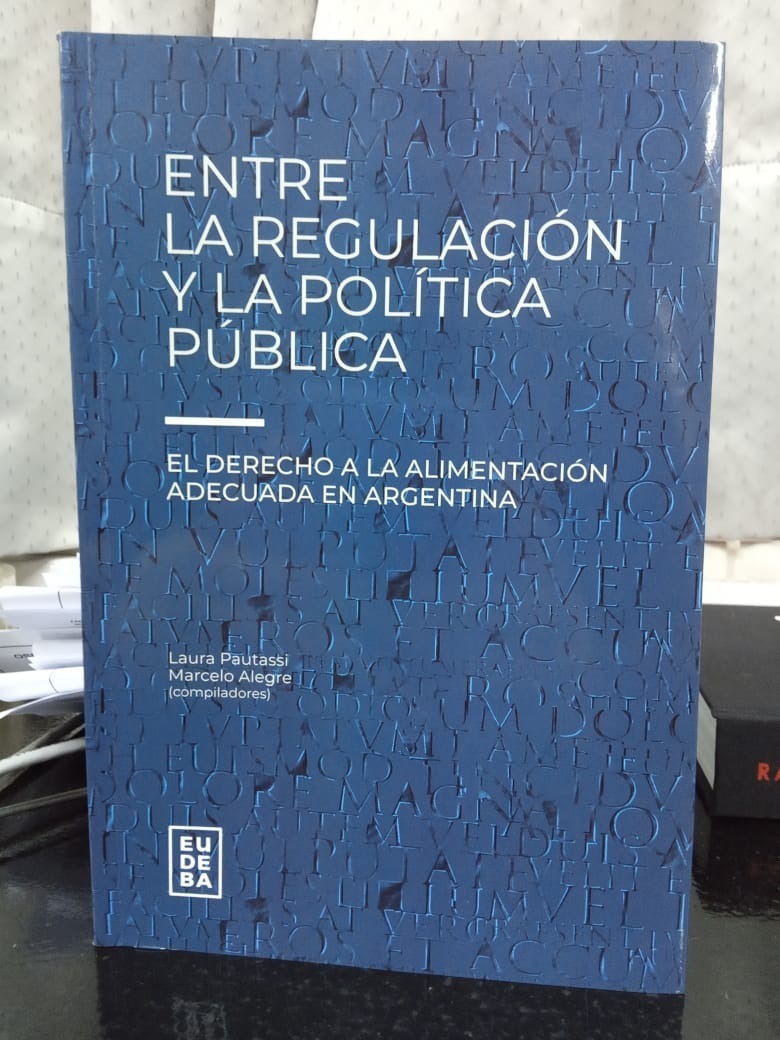 Entre La Regulacion Y La Politica Publica