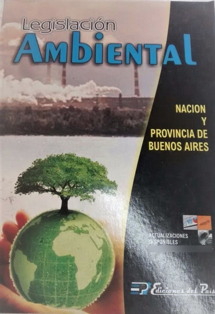 Legislacion Ambiental Ultima Edicion Actualizada