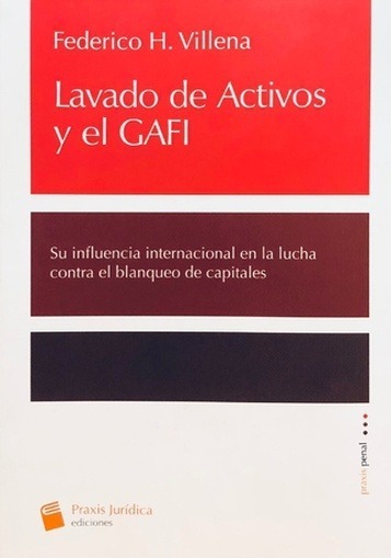 Lavado De Activos Y El Gafi