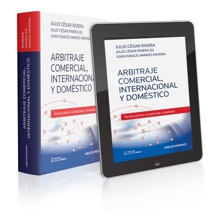 Arbitraje Comercial, Internacional Y Domestico