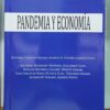 Pandemia Y Economía - Academia Nacional De Ciencias Economic