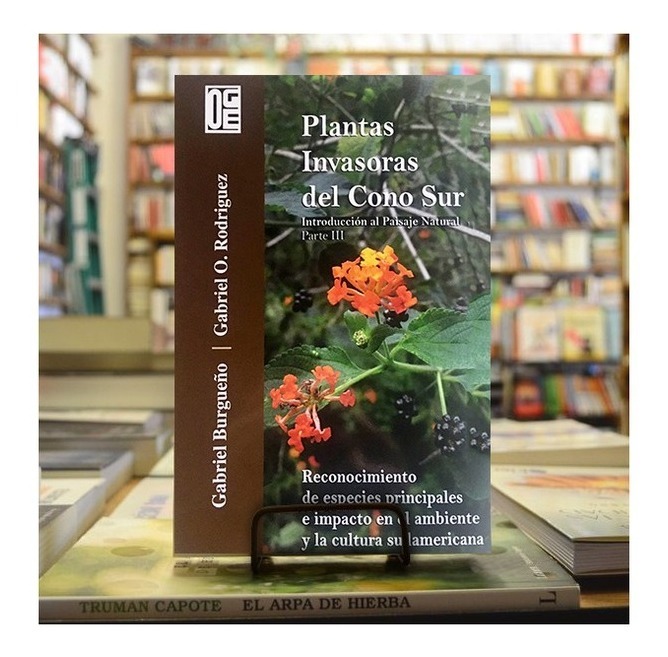 Plantas Invasoras Del Cono Sur