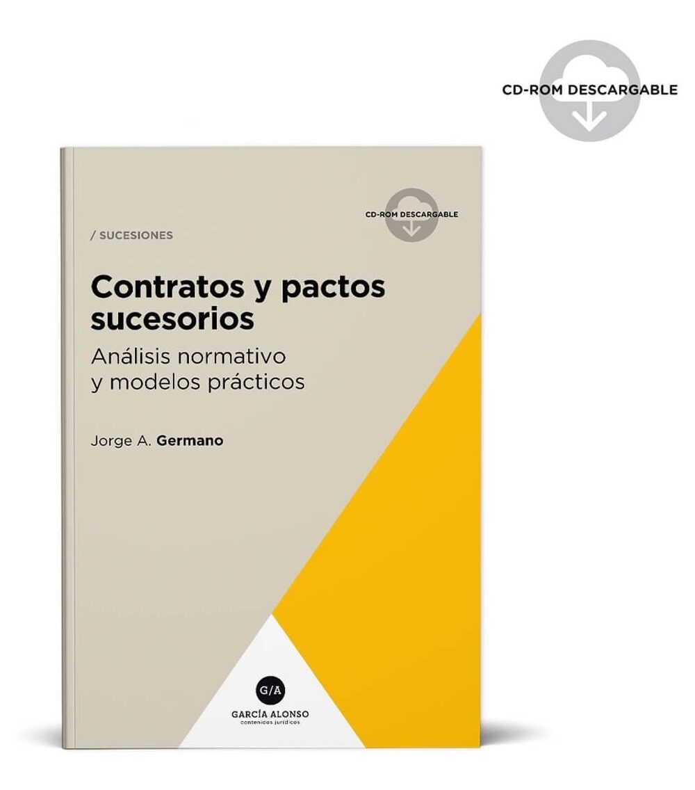 Contratos Y Pactos Sucesorios Teoría Y Práctica - Germano