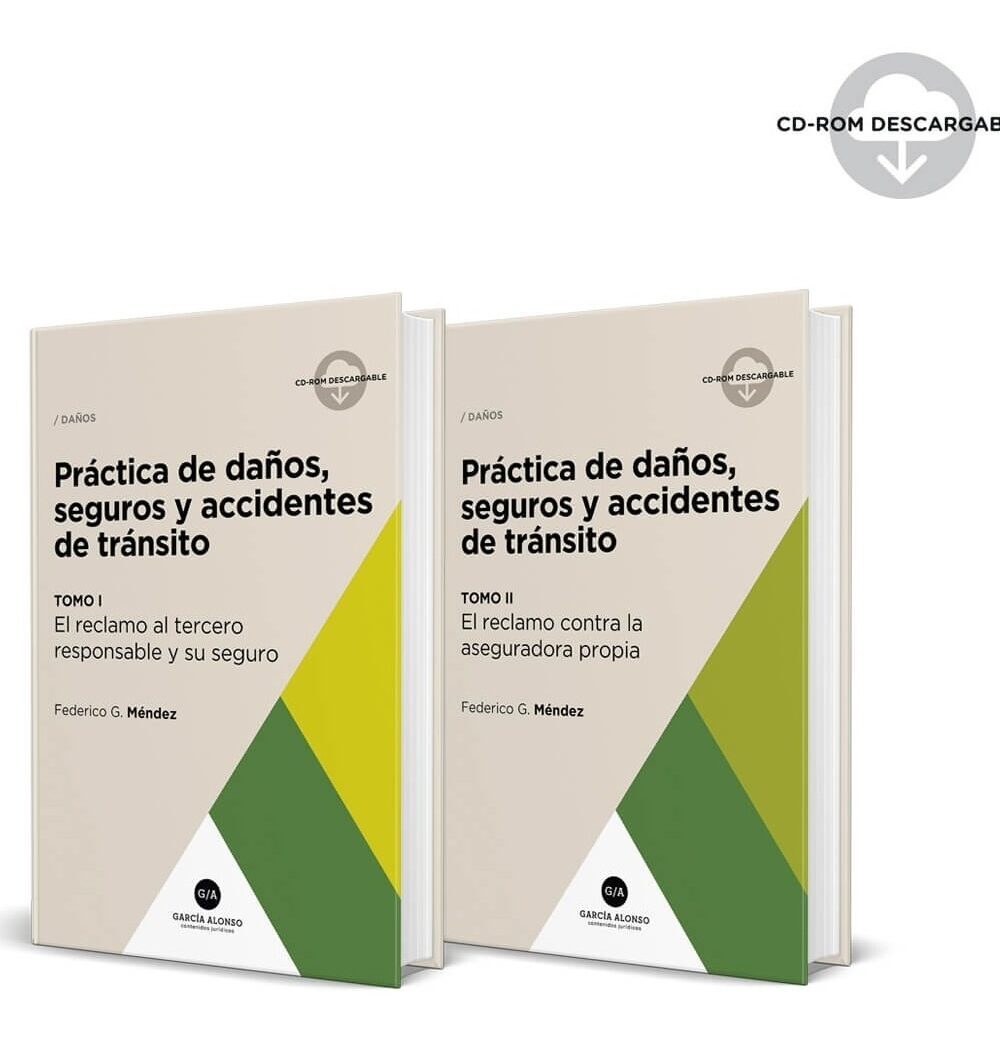 Práctica De Daños, Seguros Y Accidentes De Tránsito 2 Tomos