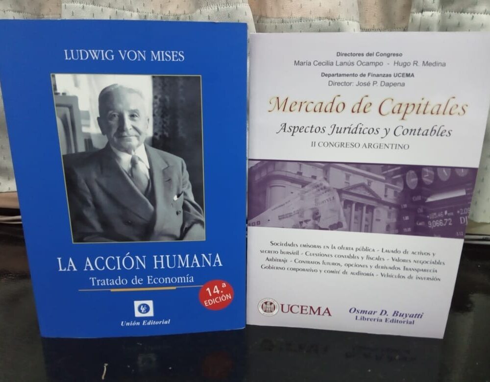 Combo La Acción Humana + Mercado De Capitales