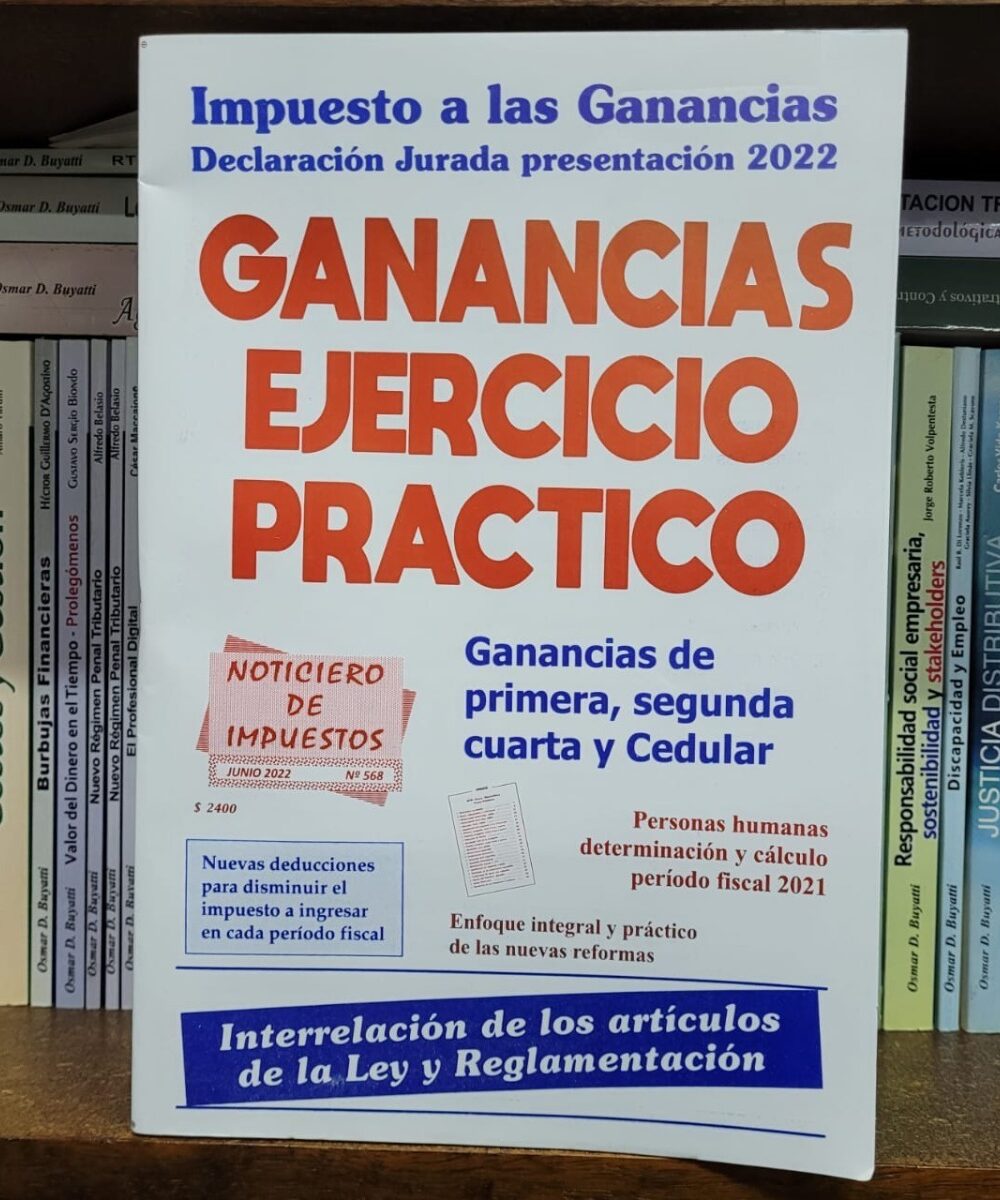 Impuesto A Las Ganancias Ddjj 2022 - Noticiero De Impuestos