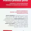 Práctica Procesal Penal Última Edición Juan F Gómez Urso