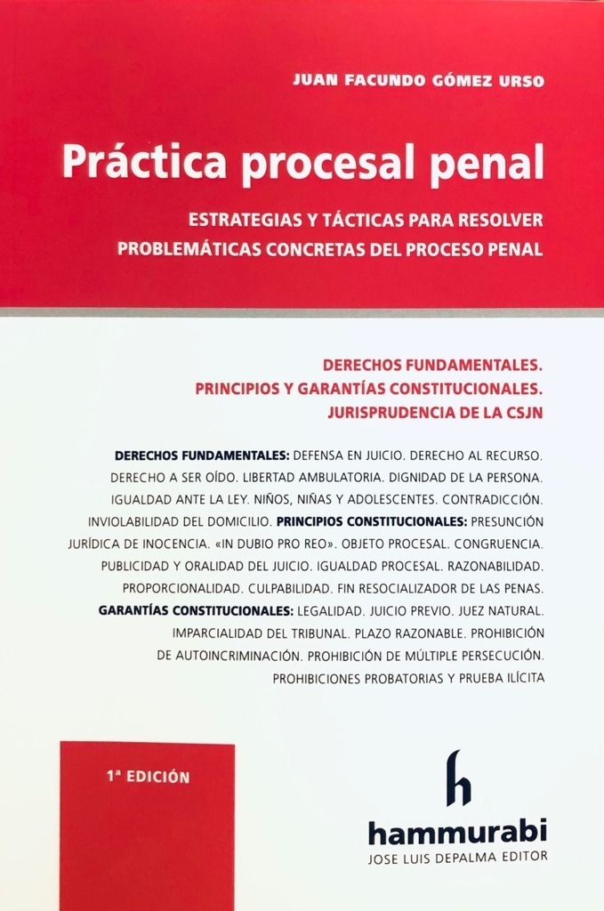 Práctica Procesal Penal Última Edición Juan F Gómez Urso