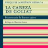 La Cabeza De Goliat - Microscopia De Buenos Aires