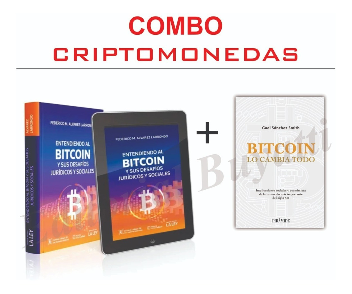 Combo Entendiendo El Bitcoin + Bitcoin Lo Cambia Todo