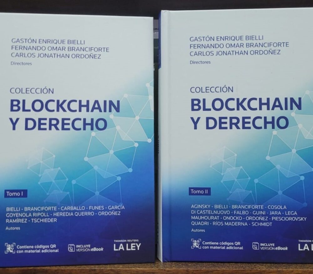 Blockchain Y Derecho - 2 Tomos - Bielli Ordoñez Branciforte