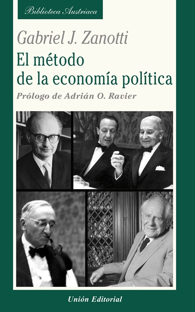El Método De La Economía Política - Gabriel Zanotti