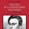 Discurso De La Servidumbre Voluntaria - Le Boétie