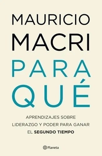 Para Que Mauricio Macri