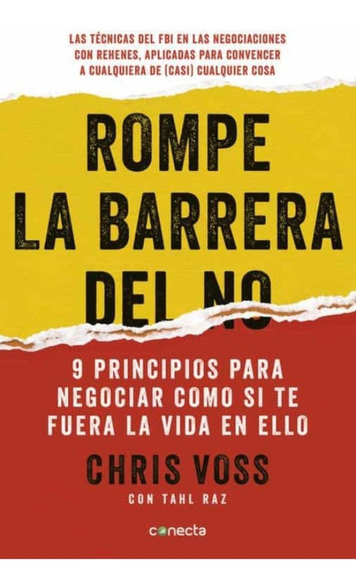 Rompe La Barrera Del No, De Chris Voss. Editorial Conecta, Tapa Blanda En Español, 2016
