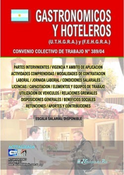 Gastronomicos Y Hoteleros Cct 389/04
