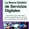 La Nueva Gestión De Servicios Digitales