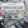 Tiempos De Inflacion