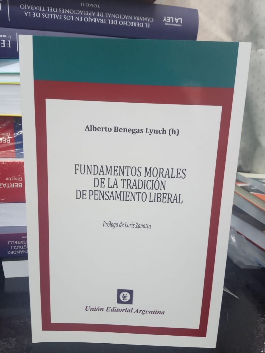 Fundamentos Morales De La Tradicion De Pensamiento Liberal
