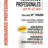 Honorarios Profesionales Ley 27423