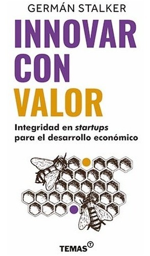 Innovar Con Valor - German Stalker