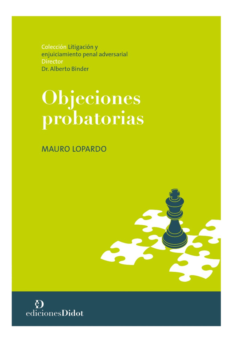 Objeciones Probatorias - Mauro Lopardo