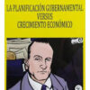 La Planificacion Gubernamental Versus Crecimiento Econ.