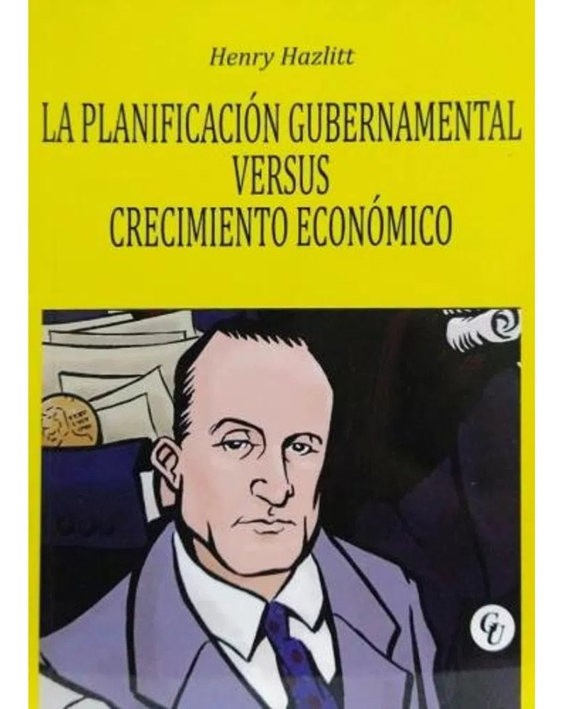 La Planificacion Gubernamental Versus Crecimiento Econ.