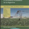Agroindustria, Innovación Y Crecimiento Económico En La Arg